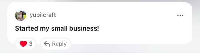 @yubiicraft: Started my small business!